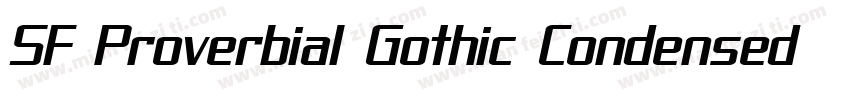 SF Proverbial Gothic Condensed字体转换